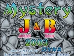 Mystery J&B 2003
